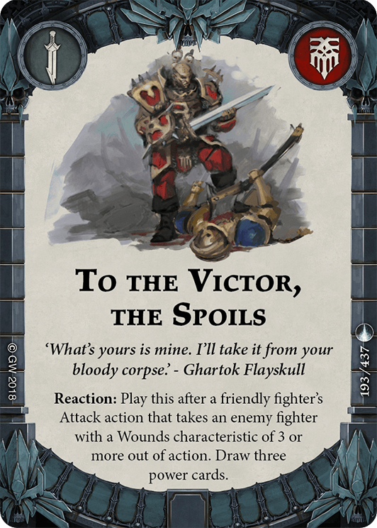 To the Victor, the Spoils